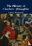 Westerveld, Govert - The History of Checkers (Draughts)