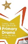 Theodorou, Michael - Games, Ideas and Activities for Primary Drama
