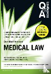 Robson, Michelle, Swift, Kristina, Kingston, Helen, Fyall, Carolyn - Law Express Question and Answer: Medical Law