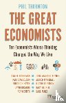Thornton, Phil - Great Economists, The