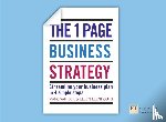 Marc van Eck, Ellen van Zanten - The One Page Business Strategy