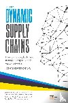 Gattorna, John - Dynamic Supply Chains
