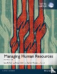Gomez-Mejia, Luis, Balkin, David, Cardy, Robert - Managing Human Resources, Global Edition