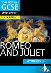 Shakespeare, William, White, Susannah - Romeo and Juliet York Notes GCSE English Literature Workbook - for 2025, 2026 exams