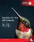 Samuels, Myra, Witmer, Jeffrey, Schaffner, Andrew - Statistics for the Life Sciences, Global Edition