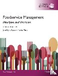 Payne-Palacio, June, Theis, Monica - Foodservice Management: Principles and Practices, Global Edition