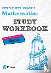 Bolger, Sharon, Johns, Bobbie - Pearson REVISE Key Stage 3 Maths (Higher) Study Workbook for preparing for GCSEs in 2025 and 2026