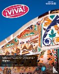 Hawkes, Rachel, Lillington, Christopher - Viva! Edexcel GCSE Spanish Higher Student Book