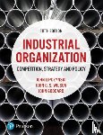 Lipczynski, John, Goddard, John, Wilson, John - Industrial Organization