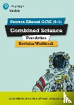 Hoare, Stephen, Wilson, Catherine - Pearson REVISE Edexcel GCSE Combined Science (Foundation) Revision Workbook for 2025, 2026 exams
