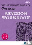 Lanzer, Harriette - Pearson REVISE Edexcel GCSE (9-1) German Revision Workbook