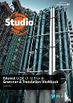 Glover, Stuart - Studio Edexcel GCSE French Grammar and Translation Workbook