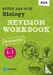 Saunders, Nigel - Pearson REVISE AQA GCSE Biology Foundation Revision Workbook: For 2025 and 2026 assessments and exams