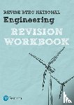 Buckenham, Andrew, Medcalf, Kevin, Wooliscroft, Neil - Pearson REVISE BTEC National Engineering Revision Workbook - for 2025 exams
