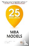 Birkinshaw, Julian, Mark, Ken - 25 Need-to-Know MBA Models