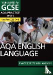 White, Susannah - AQA english language practice tests with answers: The best way to practise and feel ready for 2025 and 2026 assessments and exams