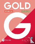 Burgess, Sally, Newbrook, Jacky - Gold B1 Preliminary New Edition Exam Maximiser