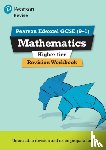 Marwaha, Navtej - Pearson REVISE Edexcel GCSE Mathematics (Higher) Revision Workbook - for 2025, 2026 exams