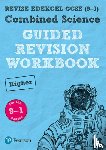  - Pearson REVISE Edexcel GCSE Combined Science (Higher) Guided Revision Workbook - for 2026, 2027 exams