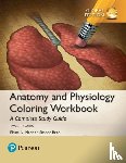 Marieb, Elaine, Brito, Simone - Anatomy and Physiology Coloring Workbook: A Complete Study Guide, Global Edition