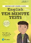 Isabelle Bridger Eames - Pearson REVISE Key Stage 2 SATs English 10-Minute Tests for 2026, 2027 exams