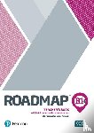 Kate Fuscoe, Clementine Annabell - Roadmap B1+ Teacher's Book with Digital Resources & Assessment Package