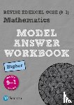  - Pearson REVISE Edexcel GCSE Maths (Higher) Model Answer Workbook - for 2026, 2027 exams