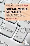 Thomas, Martin - Financial Times Guide to Social Media Strategy, The