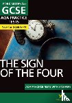 Heathcote, Jo - The Sign of the Four AQA Practice Tests York Notes GCSE - for 2025, 2026 exams
