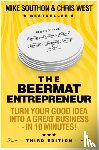 Southon, Mike, West, Chris - Beermat Entrepreneur, The