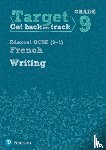  - Target Grade 9 Writing Edexcel GCSE (9-1) French Workbook