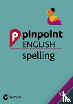 Snashall, Sarah - Pinpoint English Spelling Years 3 and 4