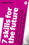 Prince, Emma-Sue - 7 Skills for the Future