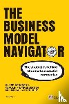 Gassmann, Oliver, Frankenberger, Karolin, Choudury, Michaela, Csik, Michaela - Business Model Navigator, The
