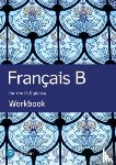 Delvallee, Marie-Laure - French B for the IB Diploma Workbook