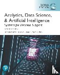 Sharda, Ramesh, Delen, Dursun, Turban, Efraim - Analytics, Data Science, & Artificial Intelligence: Systems for Decision Support, Global Edition