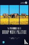Toseland, Ronald, Rivas, Robert - An Introduction to Group Work Practice, Global Edition