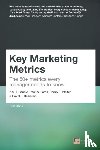 Bendle, Neil, Farris, Paul, Pfeifer, Phillip, Reibstein, David - Key Marketing Metrics