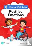 Forman, Fiona, Rock, Mick - Weaving Well-Being Positive Emotions Pupil Book