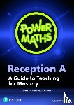  - Power Maths Reception Teacher Guide A - 2021 edition