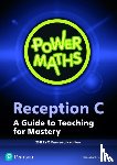  - Power Maths Reception Teacher Guide C - 2021 edition