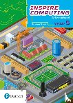 Beh, Daniel - Inspire Computing International, Student Book, Year 5