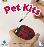 Undrill, Fiona - Bug Club Phonics - Phase 2 Unit 4: Pet Kits