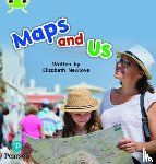 Newlove, Elizabeth - Bug Club Phonics - Phase 4 Unit 12: Maps and Us