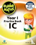 Staneff, Tony, Lury, Josh - Power Maths 2nd Edition Practice Book 1C