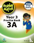 Staneff, Tony, Lury, Josh - Power Maths 2nd Edition Practice Book 3A