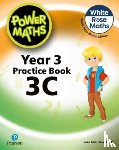 Staneff, Tony, Lury, Josh - Power Maths 2nd Edition Practice Book 3C