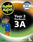 Staneff, Tony, Lury, Josh - Power Maths 2nd Edition Textbook 3A