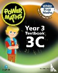 Staneff, Tony, Lury, Josh - Power Maths 2nd Edition Textbook 3C