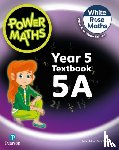 Staneff, Tony, Lury, Josh - Power Maths 2nd Edition Textbook 5A
